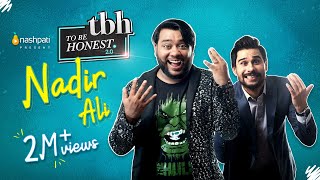 To Be Honest 20  Nadir Ali  Tabish Hashmi  Full Episode  Nashpati Prime [upl. by Horlacher84]