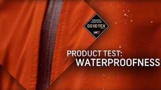 GORETEX Products Test 1 Waterproofness [upl. by Aenneea]