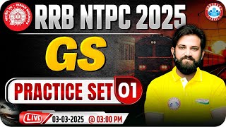 RRB NTPC GS Classes 2025  RRB NTPC GS Practice Set 01  GS for RRB NTPC  GS By Naveen Sir [upl. by Suolhcin114]