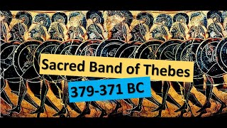 Sacred Band of Thebes 379371 BC [upl. by Ttegdirb]