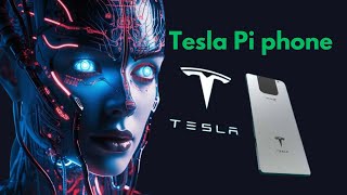 Elon Musk CONFIRMS Tesla Pi Phone in Tweet 📱 Features Release Date amp More [upl. by Adao169]