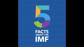 5 Facts About the IMF [upl. by Hastings]