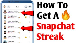 How To Get A Snapchat Streak  Snapchat Streak Kaise Banaye [upl. by Bosch]