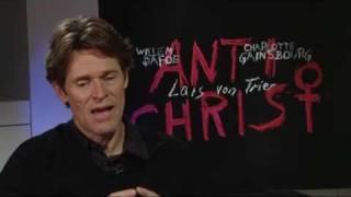 Willem Dafoe talks about Antichrist [upl. by Leacock662]