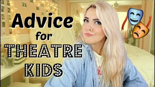 Advice for Musical Theatre Performers amp Actors [upl. by Ennaharas]