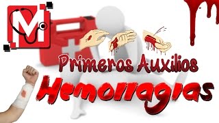 Primeros Auxilios Hemorragias [upl. by Puiia697]