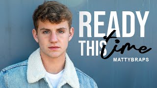 MattyBRaps  Ready This Time Audio [upl. by Hayyim956]