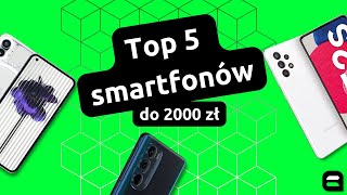 TOP 5 smartfonów do 2000 zł  Ranking 7 [upl. by Nnylatsyrc]