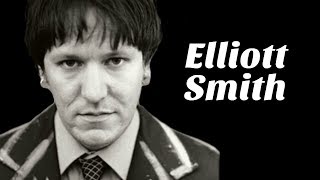 Understanding Elliott Smith [upl. by Calen]