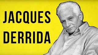 PHILOSOPHY Jacques Derrida [upl. by Sivraj]