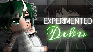 Experimented Deku AU  Part 1 [upl. by Gasperoni918]