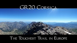 Corsica GR20 The Toughest Trail in Europe [upl. by Shiff]