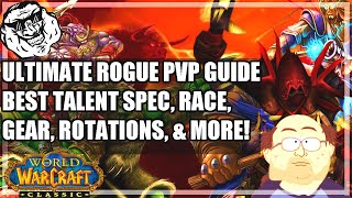 WoW Classic Rogue PvP Guide  Talent Specs Consumables Gear Rotations Beat EVERY CLASS [upl. by Benkley]