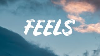 Kiiara  Feels Lyrics [upl. by Pelagias]