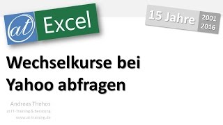 Excel 2016  Wechselkurse aus dem Web importieren [upl. by Hammad]