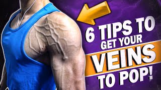 How to get your veins to POP OUT  6 Long amp Short Terms Hack To Get More Vascular [upl. by Berg]