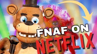 WILL FNAF GET A NETFLIX SHOW [upl. by Arihs]