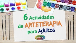 6 Actividades de Arteterapia para Adultos [upl. by Rebak951]