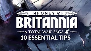 Thrones Of Britannia  Beginners Guide  10 Essential Tips amp Changes [upl. by Shina640]