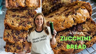 The BEST Zucchini Bread Recipe 4 ways [upl. by Niliac243]