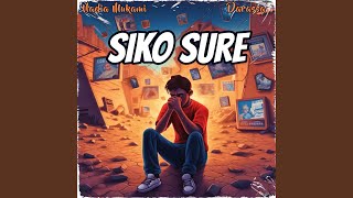 Siko Sure [upl. by Zacharias]