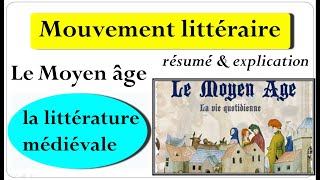 Le Moyen Âge et La littérature médiévale française  résumé et explication [upl. by Lepp3]