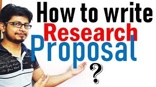 How to write a research Proposal [upl. by Kulseth]