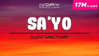 Silent Sanctuary  Sayo Official Lyric Video [upl. by Naihs]