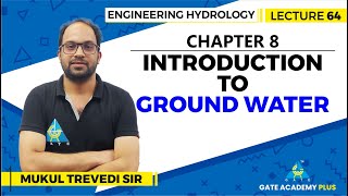 Lecture 64  Chapter 8  Introduction to Ground Water  Engineering Hydrology [upl. by Nimzay497]