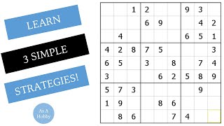 How to Solve Sudoku Puzzles  Sudoku Beginner Tutorial 1 [upl. by Ajin]