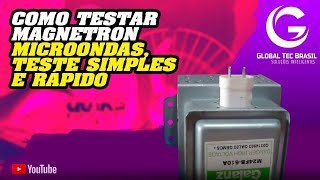 Como testar Magnetron MICROONDAS teste simples e rápido [upl. by Roberts]