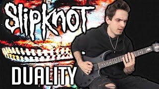 Slipknot  Duality  GUITAR COVER 2020  Screen Tabs [upl. by Bamford]