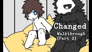 Changed  Walkthrough Part 2 [upl. by Lleynod260]