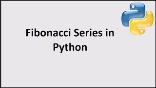 Fibonacci Series in Python [upl. by Kaleb]