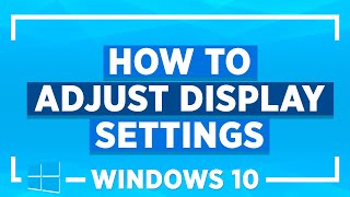 Windows 10 Tips and Tricks How to Adjust Display Settings in Windows 10 [upl. by Caasi]