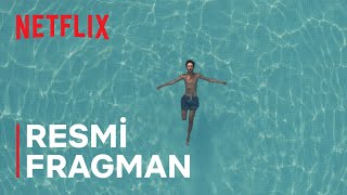 Geçen Yaz  Fragman  Netflix [upl. by Rovaert]