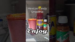 Mexican Candy Smoothie [upl. by Ehrman]