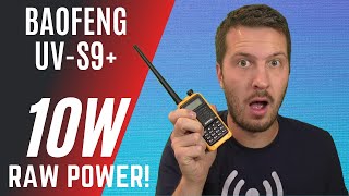 A 10W Baofeng Baofeng UVS9 Plus  REAL POWER Test [upl. by Colb999]