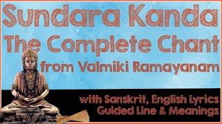 Complete Chant of SundaraKanda from Valmiki Ramayanam in Sanskrit [upl. by Nagn]