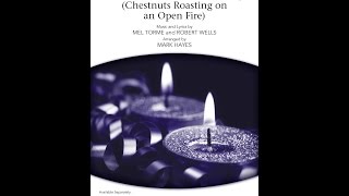 The Christmas Song SATB Choir  Arranged by Mark Hayes [upl. by Meneau]