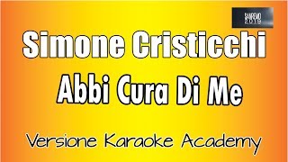 Simone Cristicchi  Abbi Cura Di Me Versione Karaoke Academy Italia [upl. by Nywles]