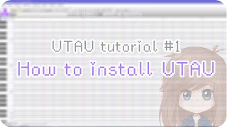 【UTAU tutorial 1】 How to install UTAU [upl. by Okihcim915]