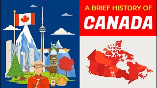 Canada History  Timeline and Animation in 5 Minutes [upl. by Avik]