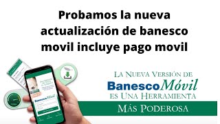 📲Como hacer pago movil BANESCO nueva aplicacion [upl. by Niveb751]