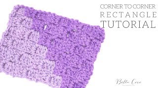 CROCHET Corner to Corner Rectangle  Bella Coco [upl. by Godspeed]