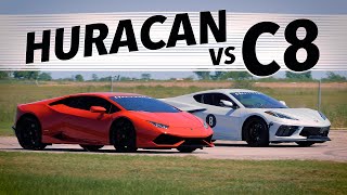 510 HP C8 Corvette vs 602 HP Lamborghini Huracan  Drag amp Roll Race Comparison [upl. by Bil]