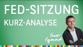 Leitzinserhöhung FEDSitzung vom 27072022  KurzAnalyse mit Egmond Haidt [upl. by Nivlac622]