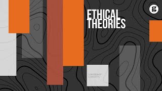 Ethical Theories [upl. by Virge]