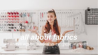 Fashion Design 101  all about fabrics [upl. by Hsirahc]