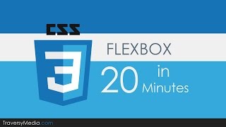 Flexbox CSS In 20 Minutes [upl. by Enelehcim]